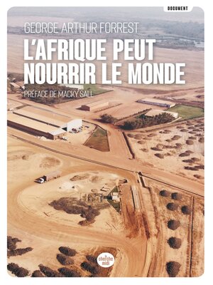 cover image of L'Afrique peut nourrir le monde